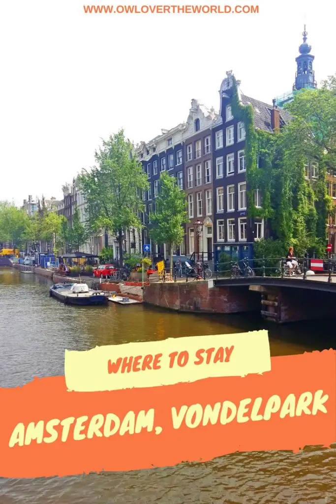 where stay amsterdam vondelpark